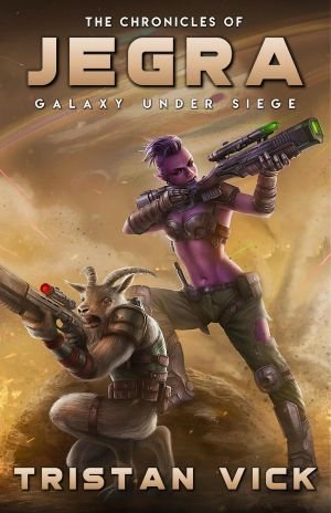 [The Chronicles of Jegra 04] • Galaxy Under Siege